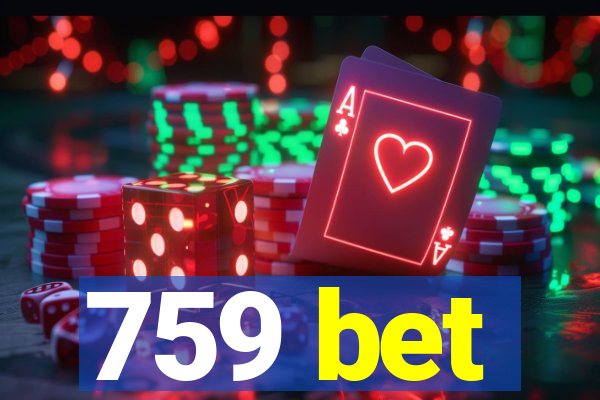 759 bet
